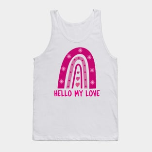 Hello my love valentine pink boho rainbow with flowers Tank Top